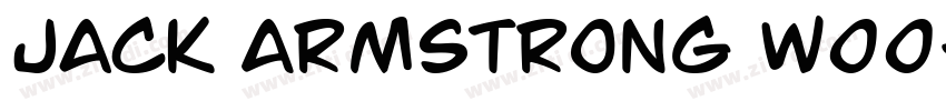 Jack Armstrong W00字体转换